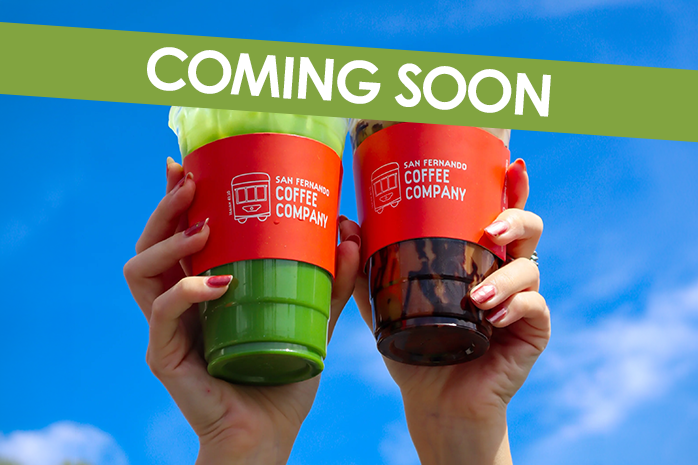 Coming Soon San Fernando Coffee Company